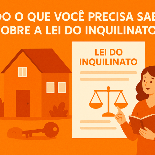 Lei do Inquilinato atualizada: como funciona e quais são os direitos e deveres de quem aluga um imóvel